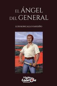 El ángel del General