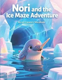Nori and the Ice Maze Adventure