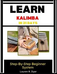 Learn Kalimba In 21 Days