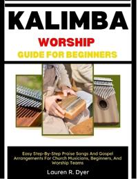 Kalimba Worship Guide For Beginners
