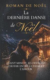 La Dernière danse de Noël