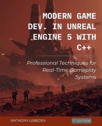 Modern Game Development in Unreal Engine 5 with C++