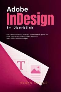 Adobe InDesign im Überblick