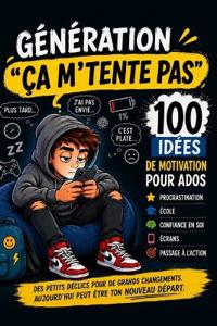 Génération "ça m'tente pas"
