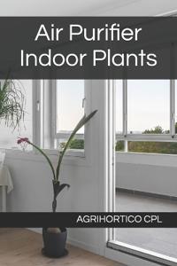 Air Purifier Indoor Plants