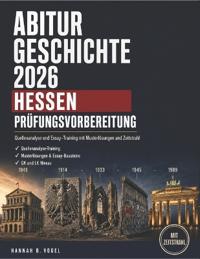 Abitur Geschichte 2026 Hessen Prüfungsvorbereitung