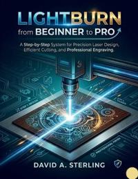 Lightburn from Beginner to Pro