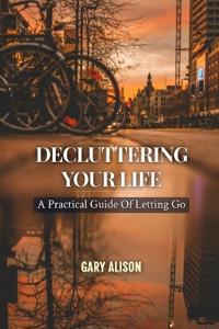 Decluttering Your Life