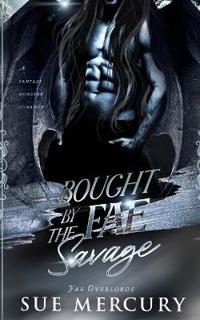 Bought by the Fae Savage