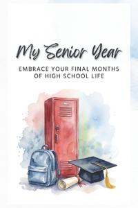 My Senior Year