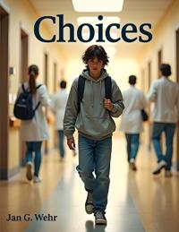 Choices