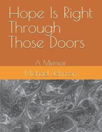 Hope Is Right Through Those Doors