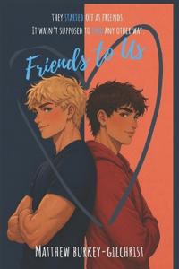Friends To Us
