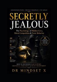 The Psychology of Jealous People