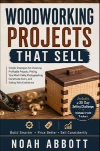 Woodworking Projects That Sell