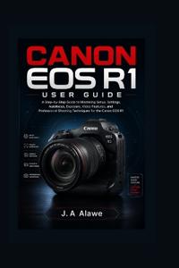 Canon EOS R1 User Guide
