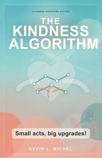 The Kindness Algorithm