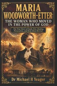 Maria Woodworth-Etter