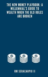The New Money Playbook