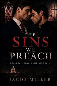 The Sins We Preach