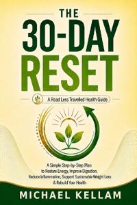 The 30-Day Reset