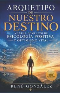 Arquetipo de Nuestro Destino