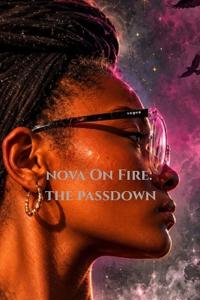 Nova On Fire