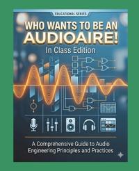 Who Wants to Be an Audioaire!