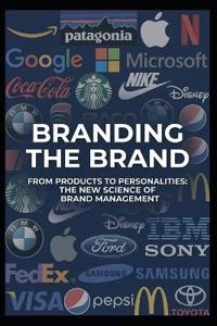 Branding the Brand