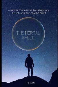 The Mortal Shell