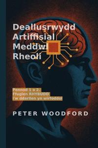 Deallusrwydd Artiffisial Meddwl Rheoli