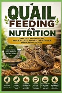 Quail Feeding and Nutrition