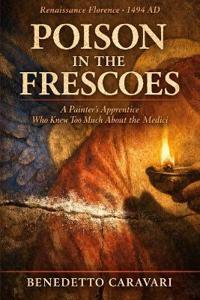 Poison in the Frescoes