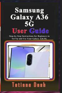 Samsung Galaxy A36 5G User Guide