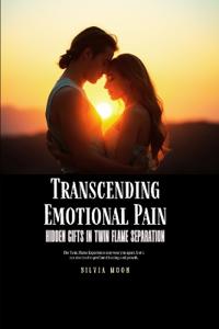 Transcending Emotional Pain