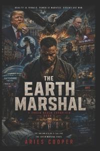 The Earth Marshal