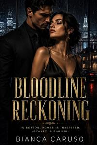 Bloodline Reckoning
