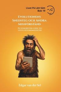 Evolutionens Snedsteg och Andra Missförstånd