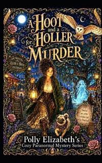 A Hoot and a Holler for Murder
