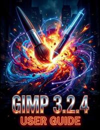 GIMP 3.2.4 User Guide
