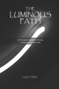 The Luminous Path