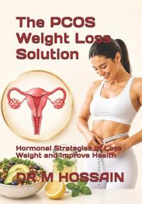 The PCOS Weight Loss Solution