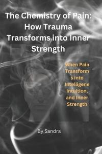 The Chemistry of Pain