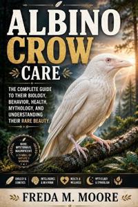 Albino Crow Care