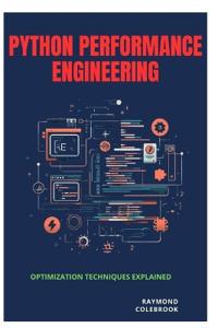 Python Performance Engineering