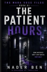 The Patient Hours