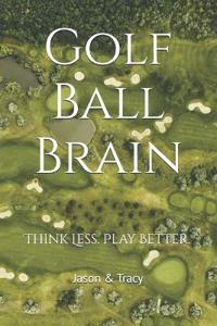 Golf Ball Brain