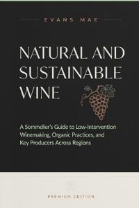 Natural and Sustainable Wine