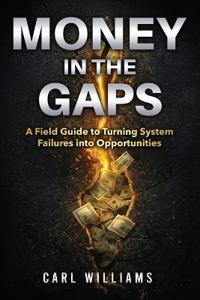 Money In The Gaps