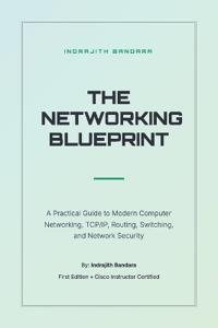The Networking Blueprint